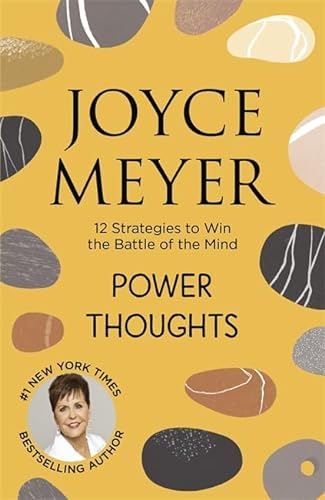 Power Thoughts: 12 Strategies to Win the Battle of the Mind von Hodder & Stoughton